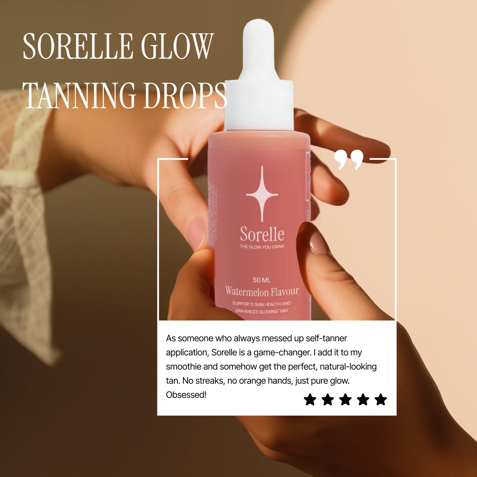 Gotas bronceadoras Sorelle | El brillo que bebes
